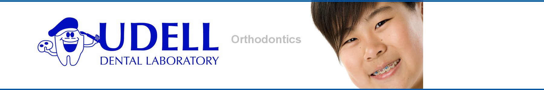 Udell Dental Laboratory Orthodontics